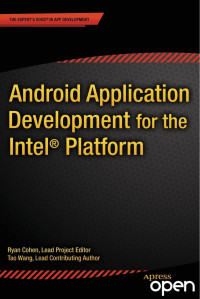 Ryan Cohen & Tao Wang — Android Application Development for the Intel