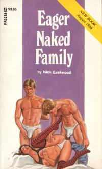 Nick Eastwood — Eager Naked Family