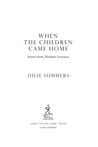 Julie Summers — When the Children Came Home