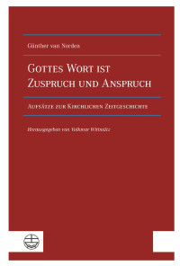 Günther van Norden — Gottes Wort ist Zuspruch und Anspruch