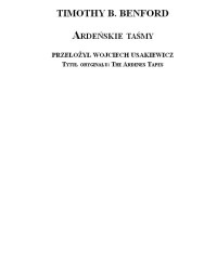 Benford Timothy B. — Ardeńskie taśmy