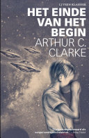 Arthur C. Clarke, Ruud Löbler — Het einde van het begin