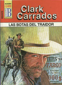 Clark Carrados — Las botas del traidor