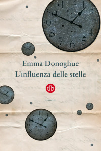 Emma Donoghue [Donoghue, Emma] — L'influenza delle stelle