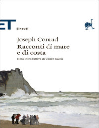 Joseph Conrad — Racconti di mare e di costa