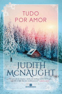 Judith McNaught — Tudo por amor