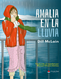 Dill McLain — Amalia en la lluvia