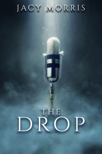 Jacy Morris — The Drop