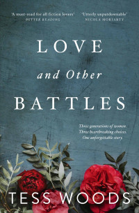 Tess Woods — Love and Other Battles