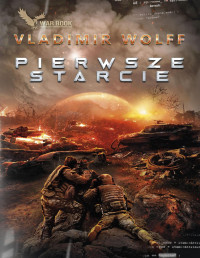 Vladimir Wolff — Pierwsze starcie