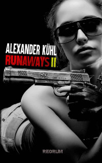 Kühl, Alexander — Runaways 2