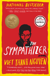 Viet Thanh Nguyen — The Sympathizer