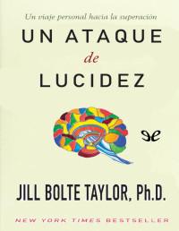 Jill Taylor — Un Ataque De Lucidez