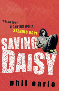 Phil Earle — Saving Daisy