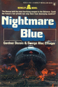 Gardner Dozois & George Alec Effinger — Nightmare Blue