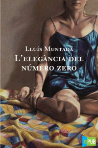 Lluís Muntada — L’elegància del número zero