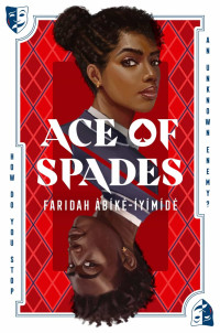 Faridah Àbíké-Íyímídé — Ace of Spades