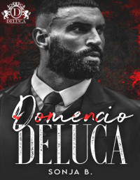 Sonja B. — Domencio DeLuca: Savage Bloodline