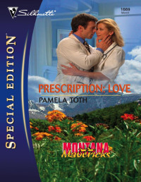 Pamela Toth — Prescription: Love