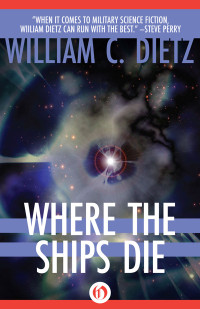 William H. Dietz — Where the Ships Die