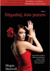 Megan Maxwell — Odgadnij, Kim Jestem