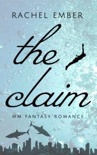 Rachel Ember — The Claim (MM)