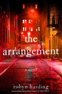 Robyn Harding — The Arrangement