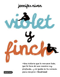 Jennifer Niven — Violet y Finch
