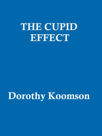 Dorothy Koomson — The Cupid Effect
