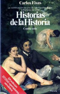 Carlos Fisas — Historias De La Historia Cuarta Serie