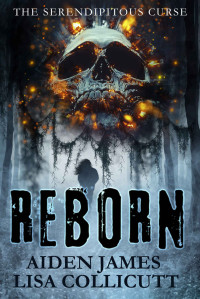 James, Aiden & Collicutt, Lisa — Reborn