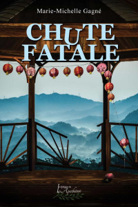 Marie-Michelle Gagné — Chute fatale