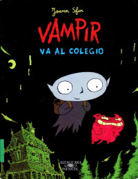 Joann Sfar — Vampir va al colegio