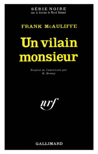 Un vilain monsieur — Frank McAuliffe