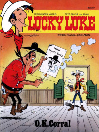 Morris, Fauche, Adam — Lucky Luke 71 - O.K. Corral