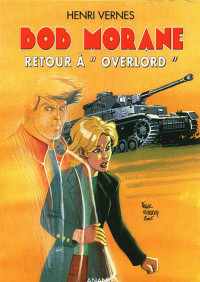 Vernes, Henri — Retour à "Overlord"