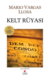 Mario Vargas Llosa — Kelt Rüyası