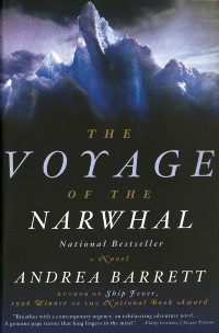 Barrett, Andrea — Voyage of the Narwhal