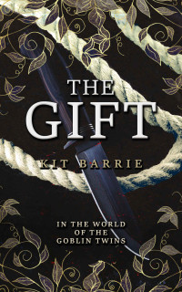 Kit Barrie — The Gift