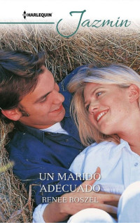 Renee Roszel — Un Marido Adecuado