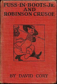 Cory, David — Puss Junior and Robinson Crusoe