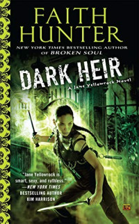 Faith Hunter — Dark Heir: A Jane Yellowrock Novel