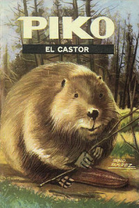 C. Bernard Rutley — Piko, el castor