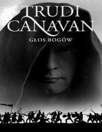 Canavan Trudi — Głos bogów