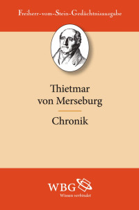 Trillmich, Werner — Thietmar von Merseburg Chronik