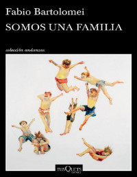 Fabio Bartolomei — Somos Una Familia