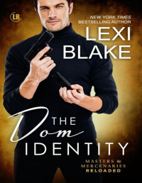Lexi Blake — The Dom Identity