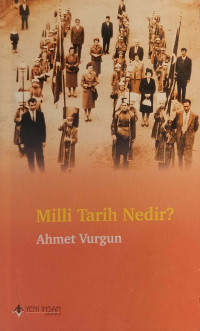 Ahmet Vurgun — Milli Tarih Nedir