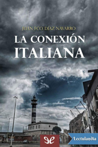 Juan Francisco Díaz Navarro — La conexión italiana