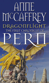 Anne McCaffrey — Dragonflight